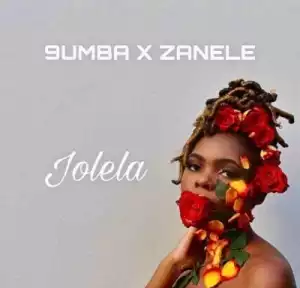 9umba & Zanele – Jolela