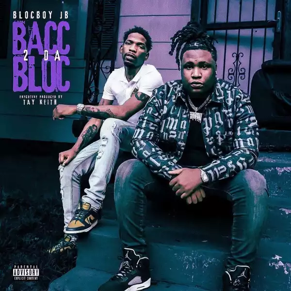 BlocBoy JB & Tay Keith – Home Alone