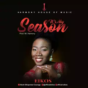 Eikos – It’s My Season