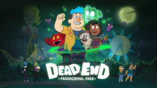 Dead End Paranormal Park S02E04