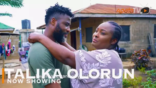 Talika Olorun (2022 Yoruba Movie)