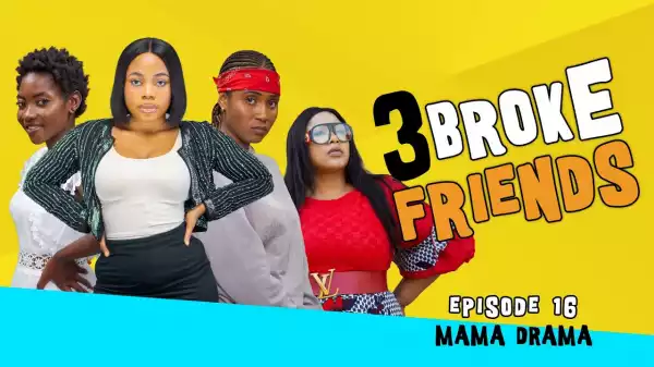 Yawa Skits - 3 Broke Friends [Episode 16] (Comedy Video)