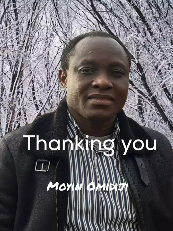 Moyin Omidiji – Thanking You
