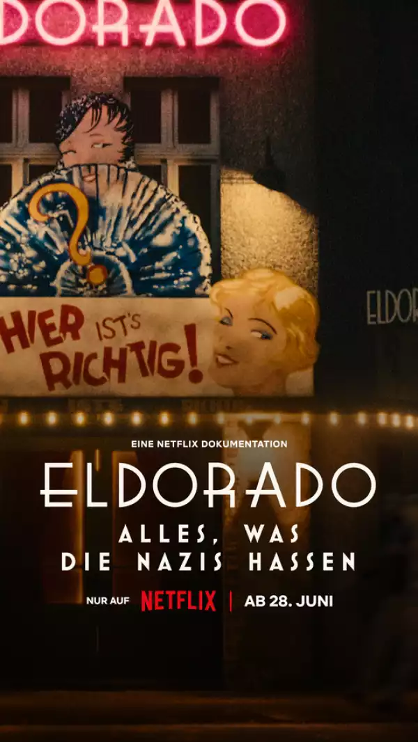 Eldorado: Everything the Nazis Hate (2023)