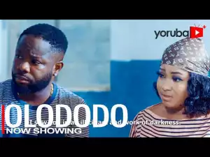 Olododo (2022 Yoruba Movie)