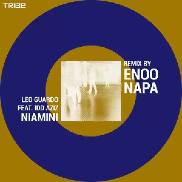 Leo Guardo, Idd Aziz – Niamini (Enoo Napa Dub Remix) [EP]