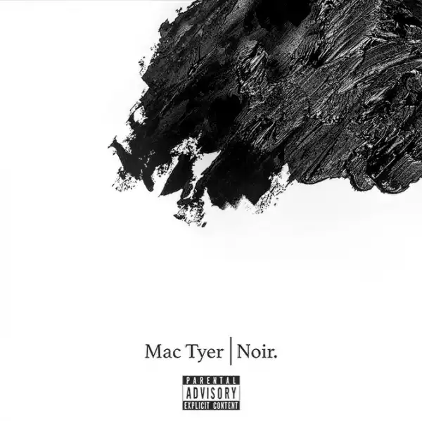 Mac Tyer - NOIR (Album)