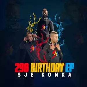 Sje Konka – 298 Birthday (EP)