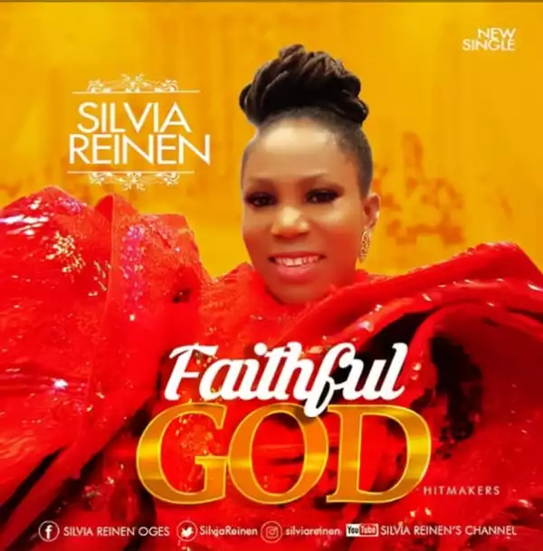Silvia Reinen – Faithful God