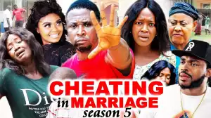 Cheating In Marriage Season 5