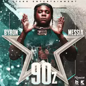 Byron Messia – 90z