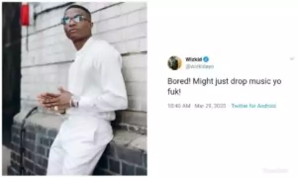 Wizkid might drop a song soon out of boredom