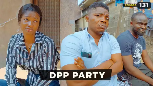 Mark Angel TV - DPP Party [Episode 131] (Comedy Video)