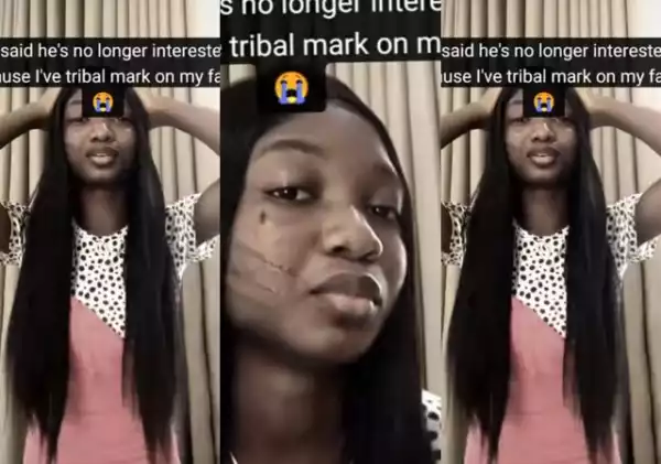 Nigerian Lady In Tears After Lover Dumps Her Because of Her Facial Tribal Marks