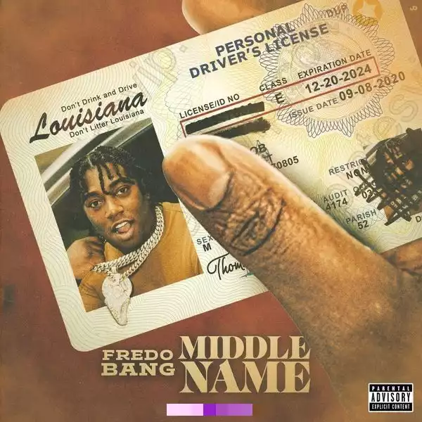 Fredo Bang – Middle Name