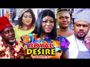 Royal Desire Season 8