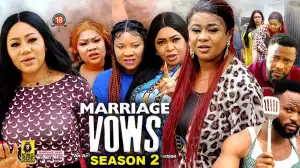 Marriage Vows Season 2