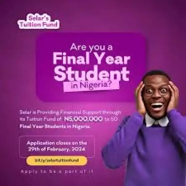Selar Tuition Fund Scholarship for Final Year Students in Nigeria