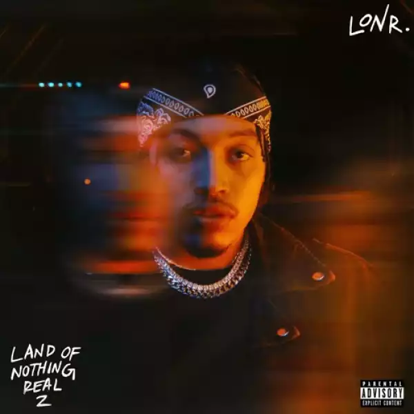 Lonr. - Land Of Nothing Real 2 (Album)