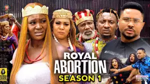 Royal Abortion Season 1