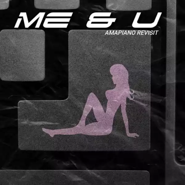 Tems x DJ Kush – Me & U (Ku3h Amapiano ReVisit)