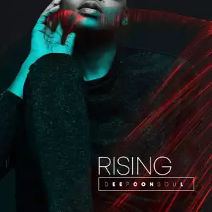 Deepconsoul – Rising (Album)