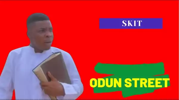 Woli Agba - Odun Street (Comedy Video)