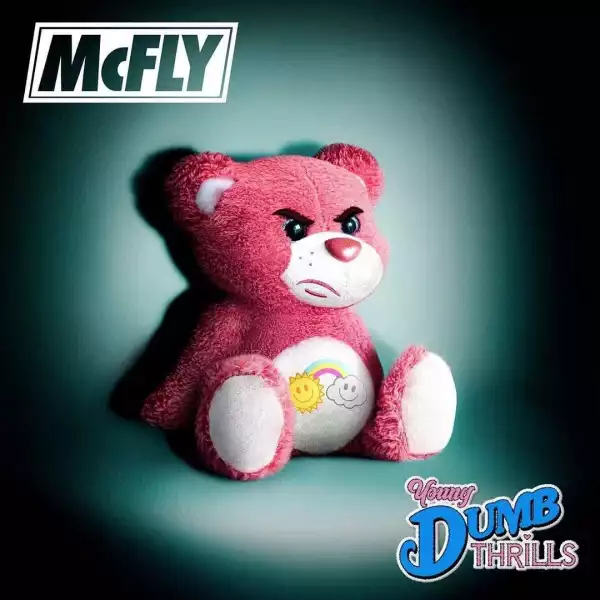 McFly – Young Dumb Thrills