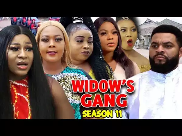 Widows Gang Season 11