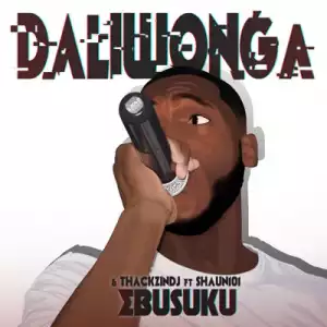 Daliwonga – Ebusuku Ft. ThackzinDJ & Shaun 101