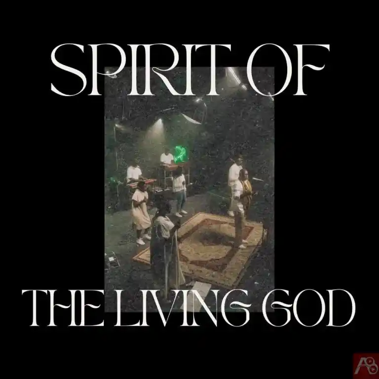 Muyiwa & Riversongz – Spirit of the Living God