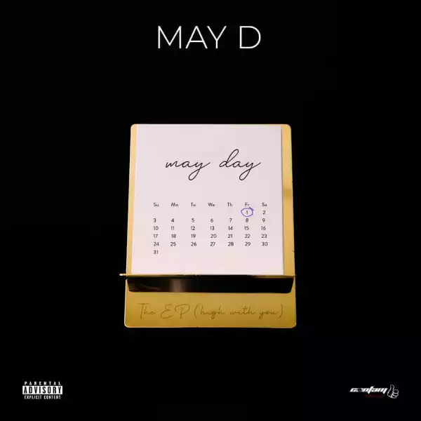 May D – Somebody Ft. 9ice