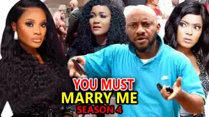 You Must Marry Me Season 4