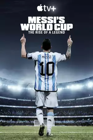 Messis World Cup The Rise of a Legend Season 1