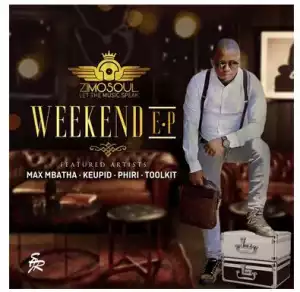 Zimosoul – Weekend (EP)