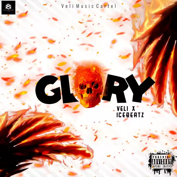 Veli - Glory (Prod. By VMC) ft. Icebeatz