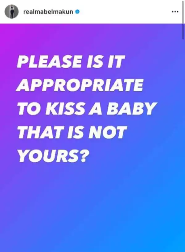 DO YOU AGREE?? “It’s Very Wrong To Kiss A Baby That’s Not Yours” – Actress, Toyin Abraham