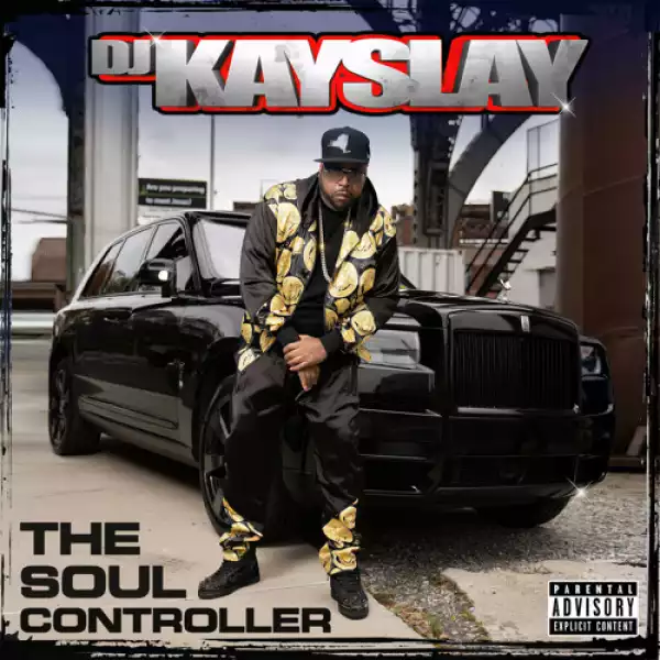 DJ Kay Slay - The Soul Controller (EP)