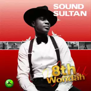 Sound Sultan – Show Me Road (Bonus)