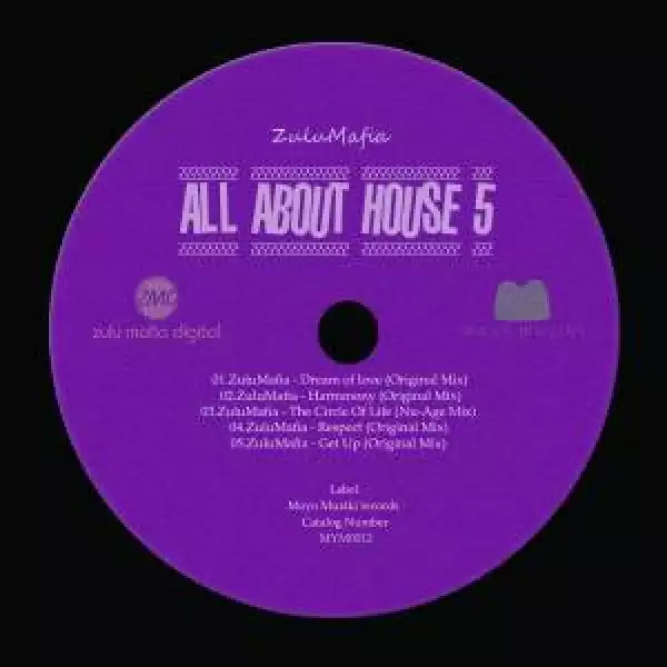 ZuluMafia – All About House 5 - EP