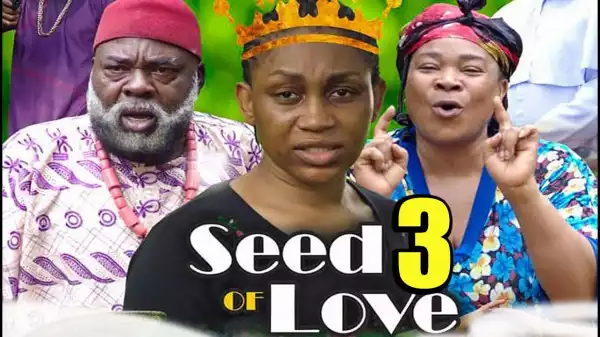 Seed Of Love Season 3