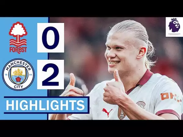 Nottingham vs Manchester City 0 - 2 (Premier League 2024 Goals & Highlights)