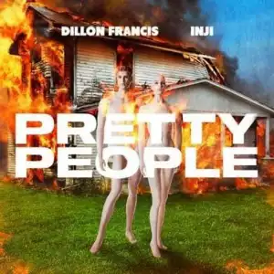 Dillon Francis Ft. INJI – Pretty People (Instrumental)