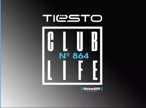 Tiësto – Clublife (Episode 864)