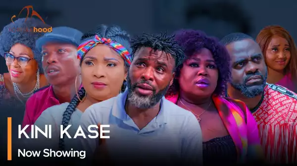 Kini Kase (2023 Yoruba Movie)