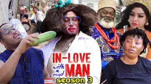 In Love With A Mad Man Season 3