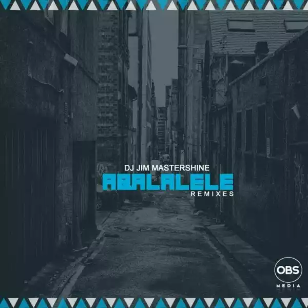 DJ Jim Mastershine – Aba Lalele (Drumatic Soul Intro Remix)