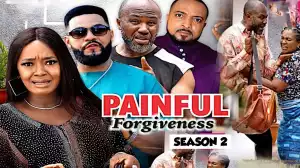 Painful Forgiveness Season 2