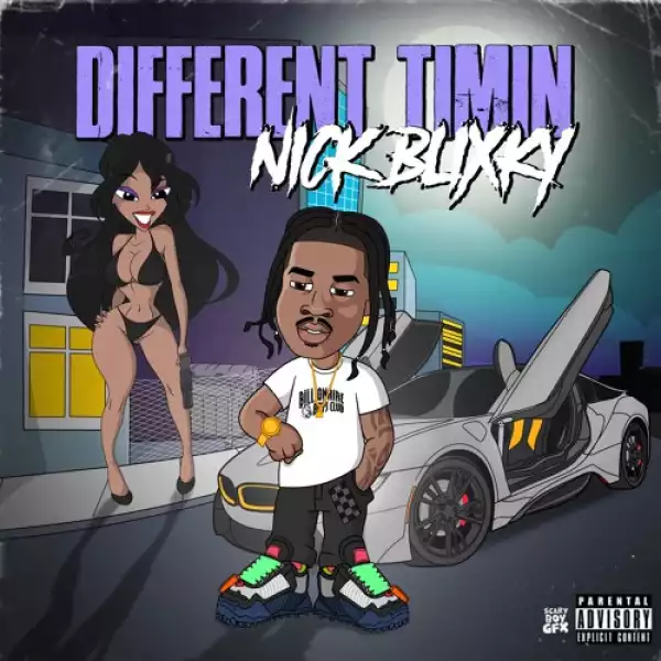 Nick Blixky - Different Timin (Album)
