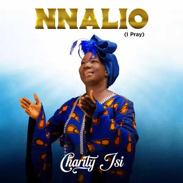 Charity Isi – Nnalio